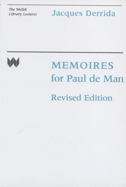 Book cover of: Memoires for Paul de Man. By: Jacques Derrida