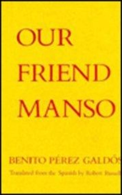 Book cover of: Our Friend Manso