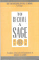 Book cover of: To Become a Sage