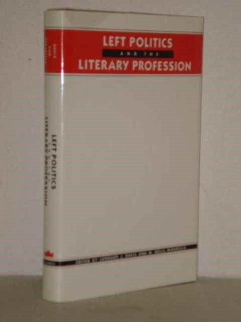Left Politics and the Literary Profession