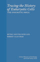Book cover of: Tracing the History of Eukaryotic Cells