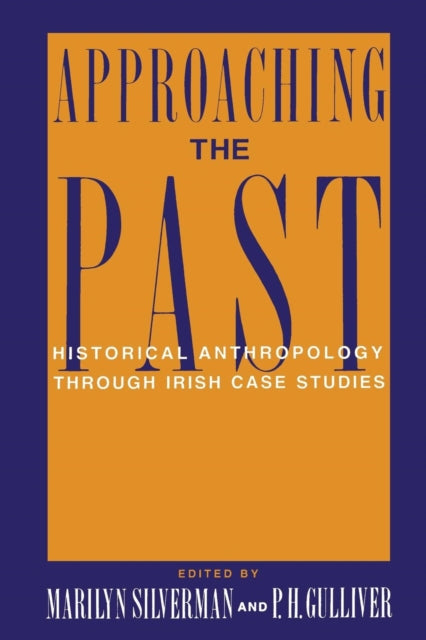 Book cover of: Approaching the Past