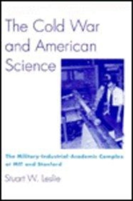 Book cover of: Cold War and American Science