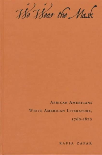 Book cover of: We Wear the Mask