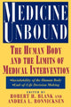 Book cover of: Medicine Unbound. By: Robert A. Blank