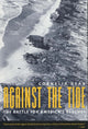 Book cover of: Against the Tide. By: Cornelia Dean