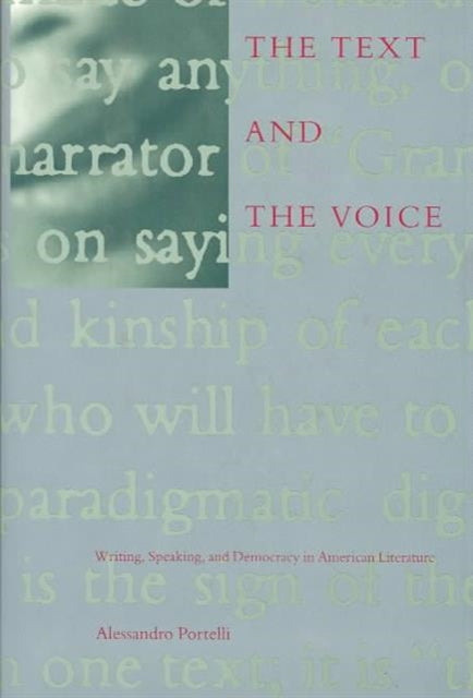 Book cover of: Text and the Voice