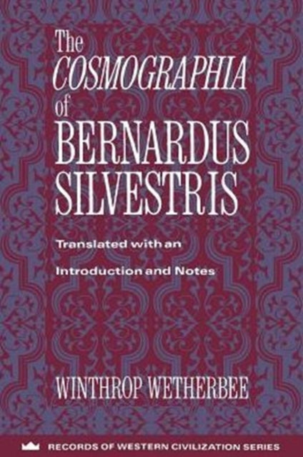 Book cover of: Cosmographia of Bernardus Silvestris