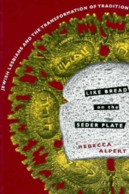 Book cover of: Like Bread on the Seder Plate
