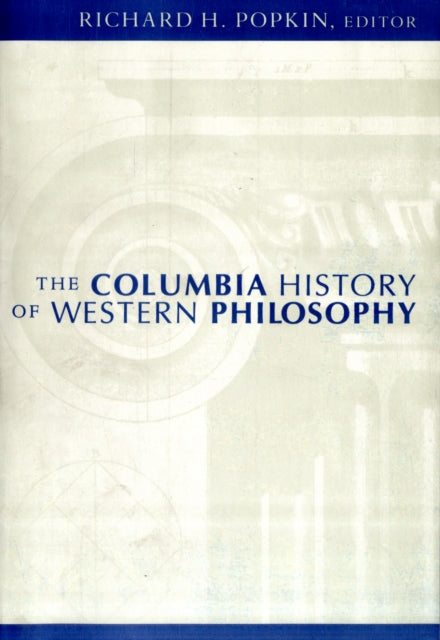 Book cover of: Columbia History of Western Philosophy. By: Richard H. Popkin