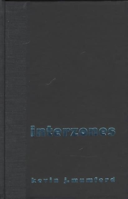 Book cover of: Interzones