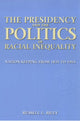Book cover of: Presidency and the Politics of Racial Inequality