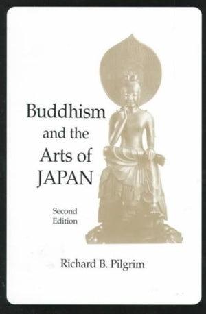 Buddhism and the Arts of Japan