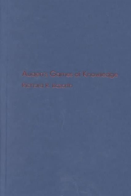 Book cover of: Auden's Games of Knowledge