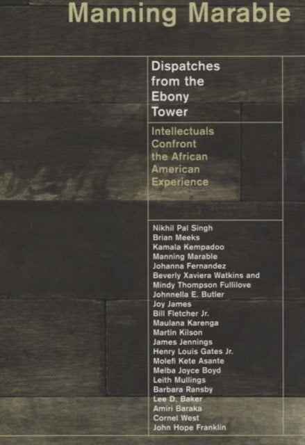Book cover of: Dispatches from the Ebony Tower