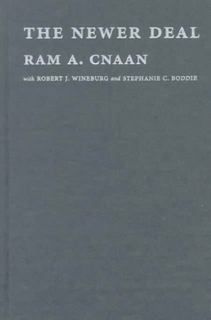 Book cover of: Newer Deal. By: Ram A. Cnaan