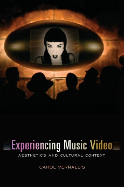Book cover of: Experiencing Music Video