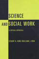 Book cover of: Science and Social Work. By: Stuart Kirk