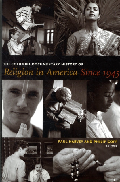 Book cover of: Columbia Documentary History of Religion in America Since 1945