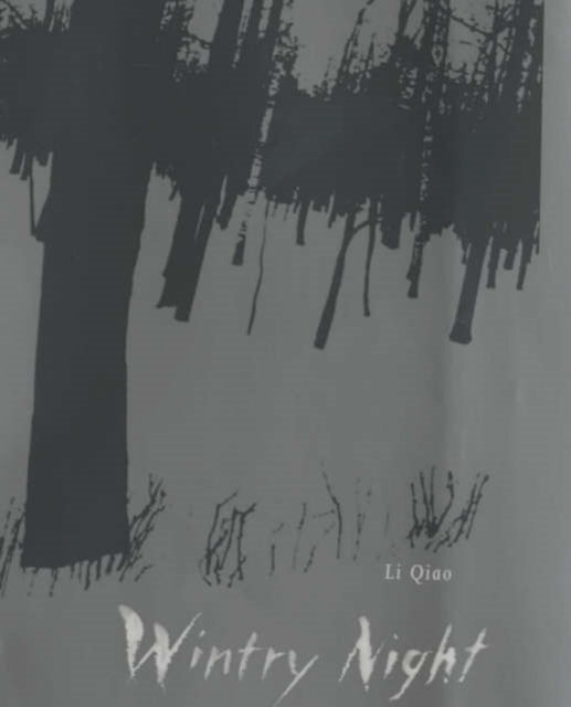 Book cover of: Wintry Night. By: Li Qiao