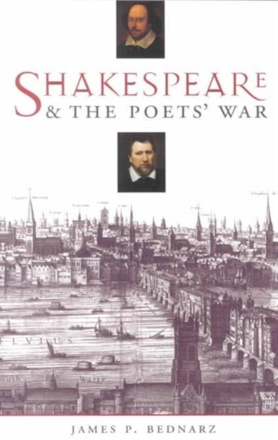 Book cover of: Shakespeare and the Poets' War