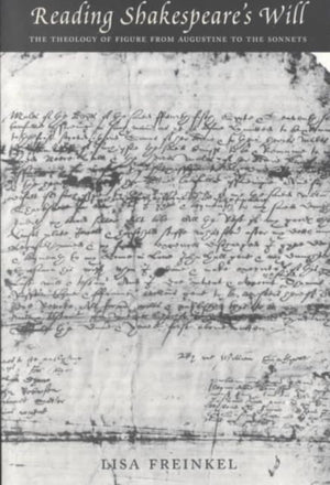 Reading Shakespeare's Will