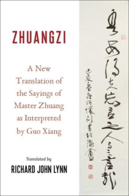 Book cover of: Zhuangzi. By: Richard John Lynn