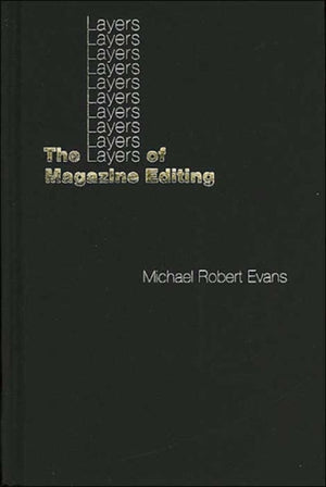 Layers of Magazine Editing