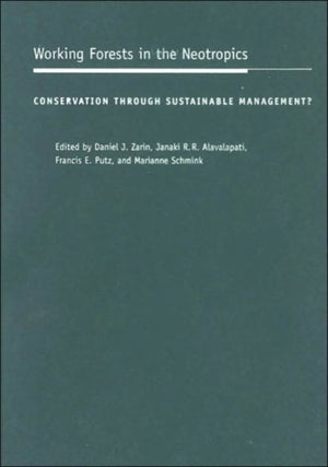 Working Forests in the Neotropics