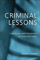 Book cover of: Criminal Lessons. By: Frederic G. Reamer