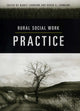 Book cover of: Rural Social Work Practice