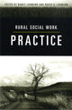 Book cover of: Rural Social Work Practice. By: Nancy Lohmann