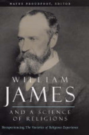 William James and a Science of Religions