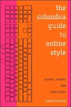 Columbia Guide to Online Style