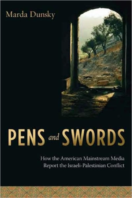 Book cover of: Pens and Swords. By: Marda Dunsky