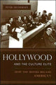 Book cover of: Hollywood and the Culture Elite. By: Peter Decherney