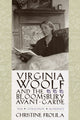 Book cover of: Virginia Woolf and the Bloomsbury Avant-garde. By: Christine Froula