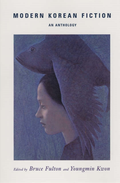 Book cover of: Modern Korean Fiction. By: Bruce Fulton
