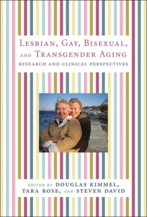 Lesbian, Gay, Bisexual, and Transgender Aging
