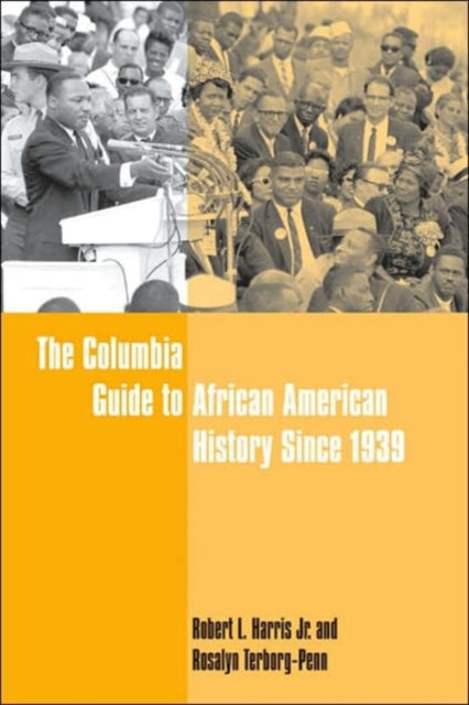 Book cover of: Columbia Guide to African American History Since 1939