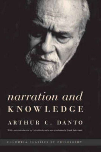 Book cover of: Narration and Knowledge. By: Arthur C. Danto
