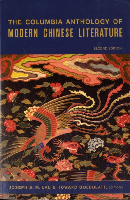 Book cover of: Columbia Anthology of Modern Chinese Literature