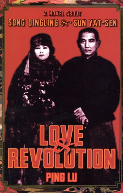 Book cover of: Love and Revolution