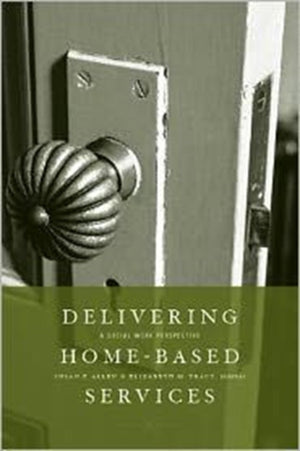 Delivering Home-Based Services