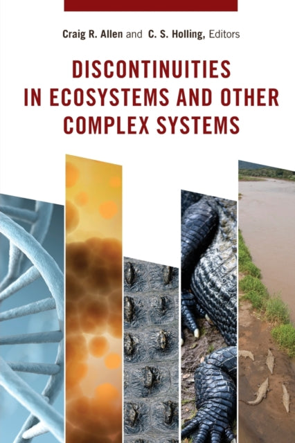Book cover of: Discontinuities in Ecosystems and Other Complex Systems