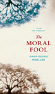 Book cover of: Moral Fool. By: Hans-Georg Moeller