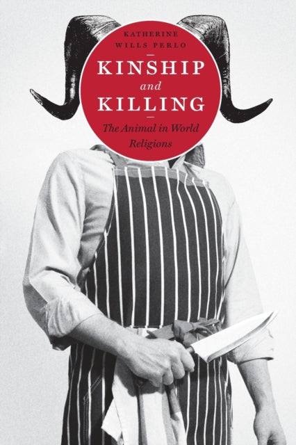 Book cover of: Kinship and Killing. By: Katherine Wills Perlo