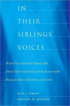 In Their Siblings’ Voices