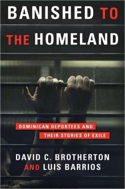 Book cover of: Banished to the Homeland. By: David Brotherton