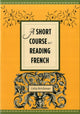 Book cover of: Short Course in Reading French. By: Celia Brickman